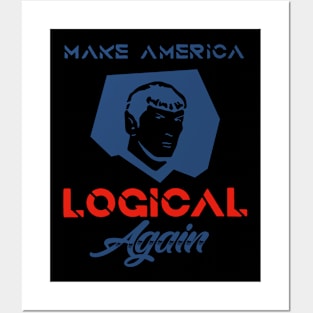 Make America Logical Again Posters and Art